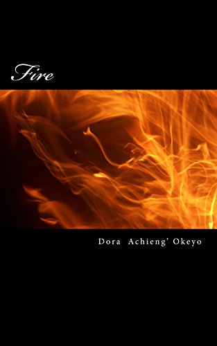 Fire by Dora Okeyo – Book&nbsp;Review