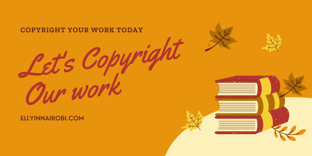 Copyright Registration in Kenya –&nbsp;Updates
