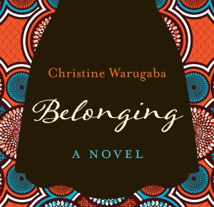 Belonging by Christine Warugaba Book Cover