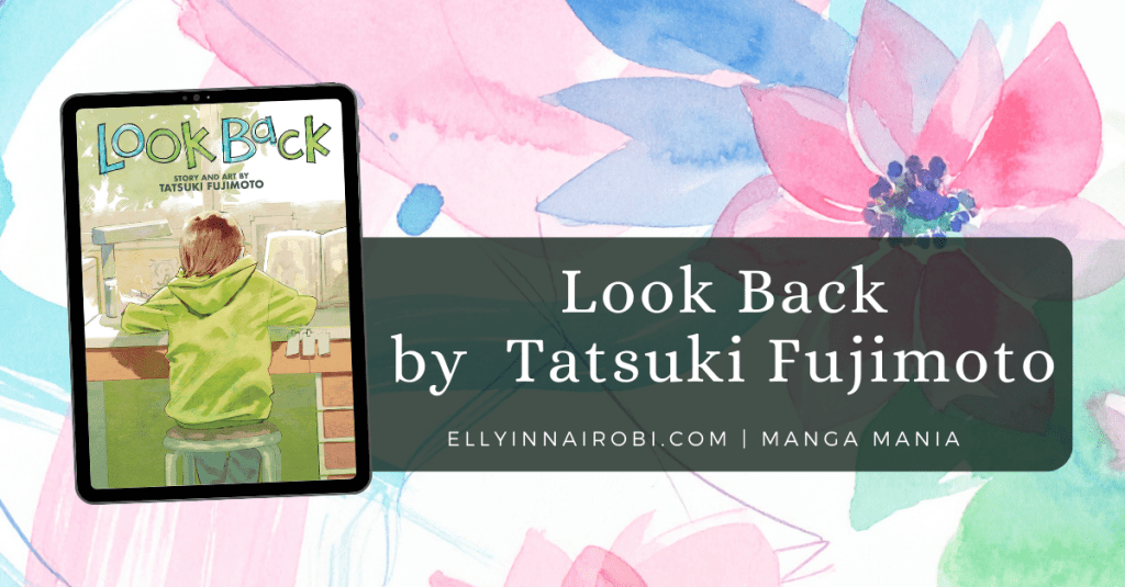 Look Back by Tatsuki Fujimoto book banner